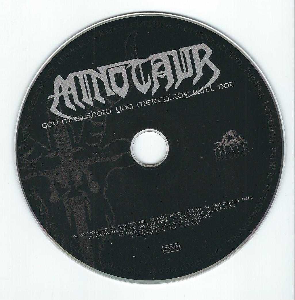 CD Minotaur - God May Show You Mercy... We Will Not (2009)