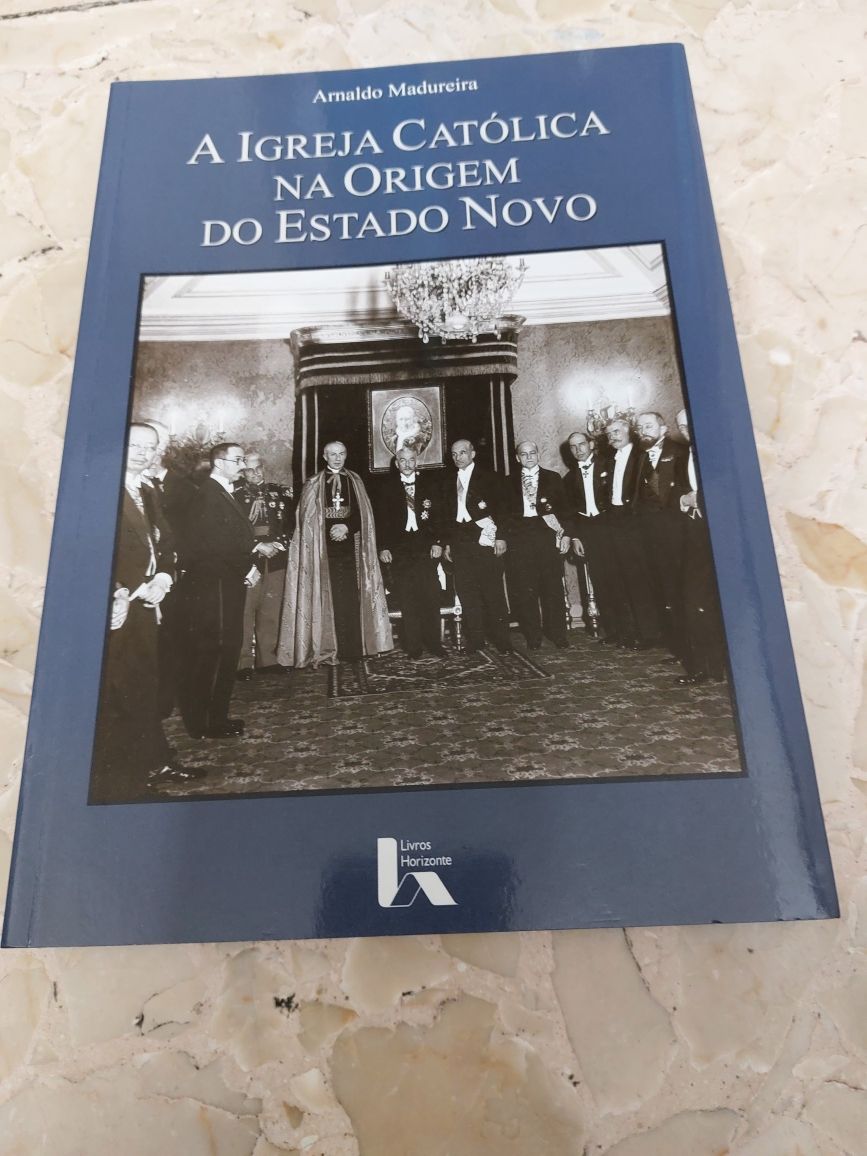 A Igreja Católica na origem do Estado Novo