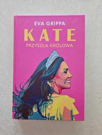 Książka Kate. Przyszła królowa - Eva Grippa