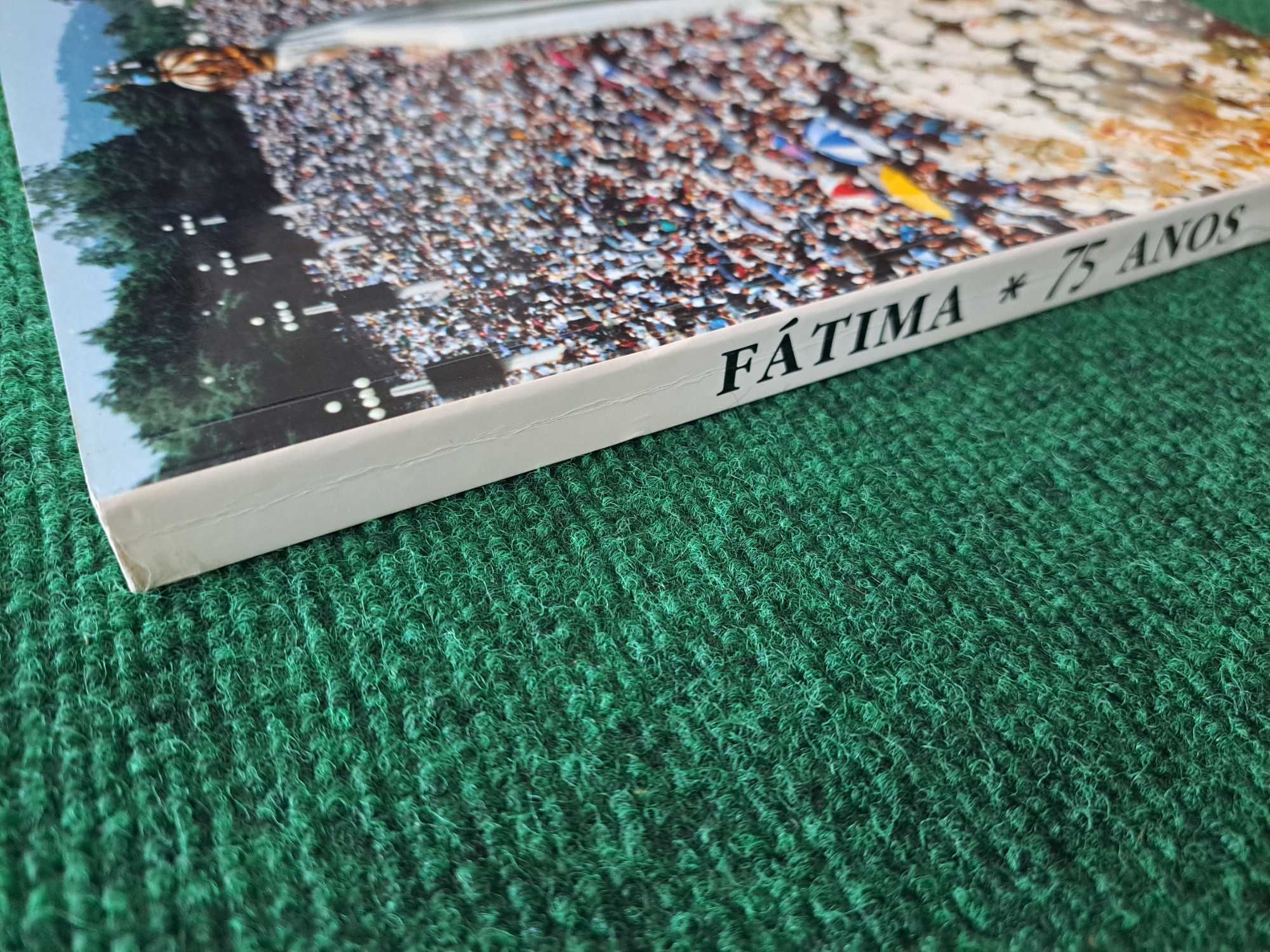 Fátima - 75 Anos - Santuário de Fátima