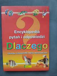 Encyklopedia pytań i odpowiedzi. Dlaczego