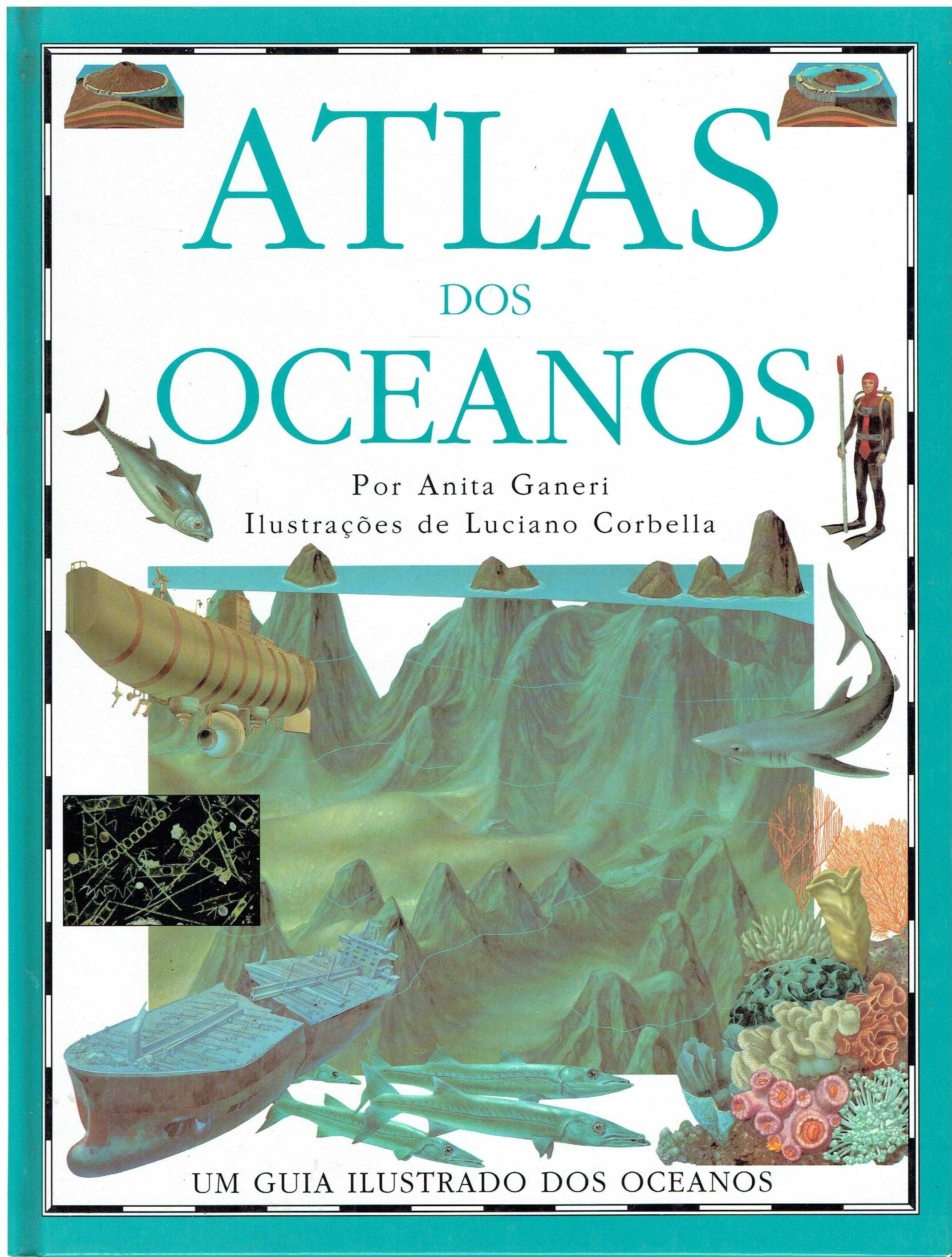 12817

Atlas dos Oceanos
Um guia ilustrado dos Oceanos