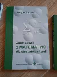 Zbiór zadań z matematyki dla studentów chemii Justyna Sikorska