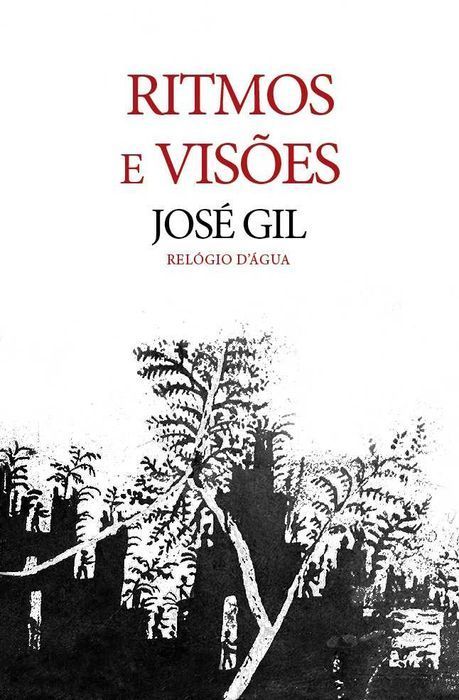 Livro Ritmos e Visões de José Gil [Portes Grátis]