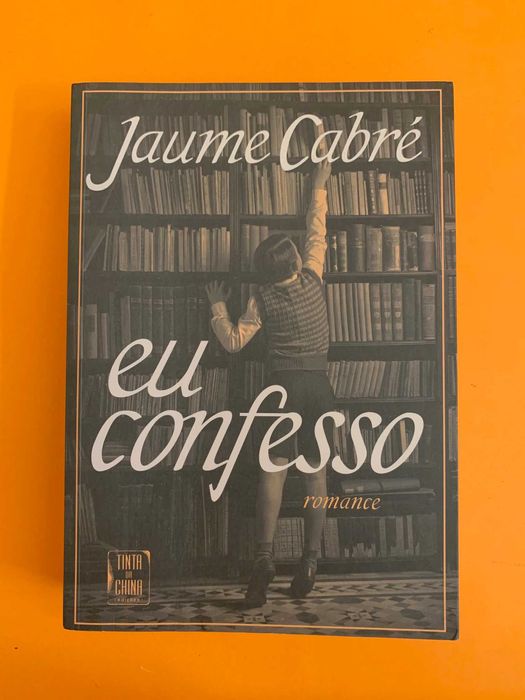 Eu confesso - Jaume Cabré