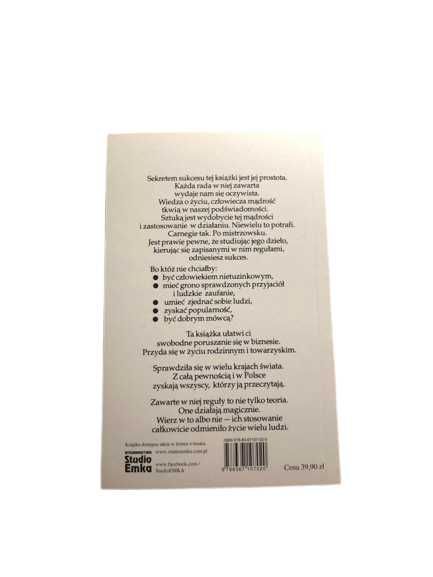 Jak zdobyć przyjaciół i zjednać sobie ludzi - Dale Carnegie