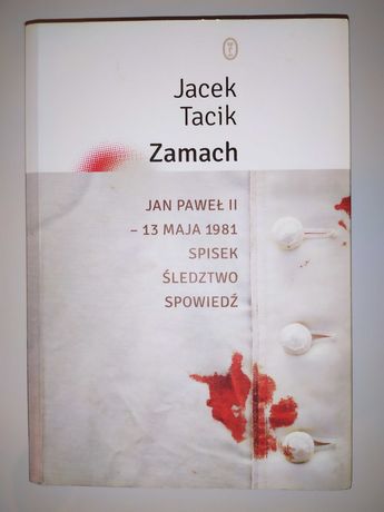 Zamach - Jacek Tacik