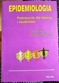 Epidemiologia Podręcznik dla lekarzy i studentów.