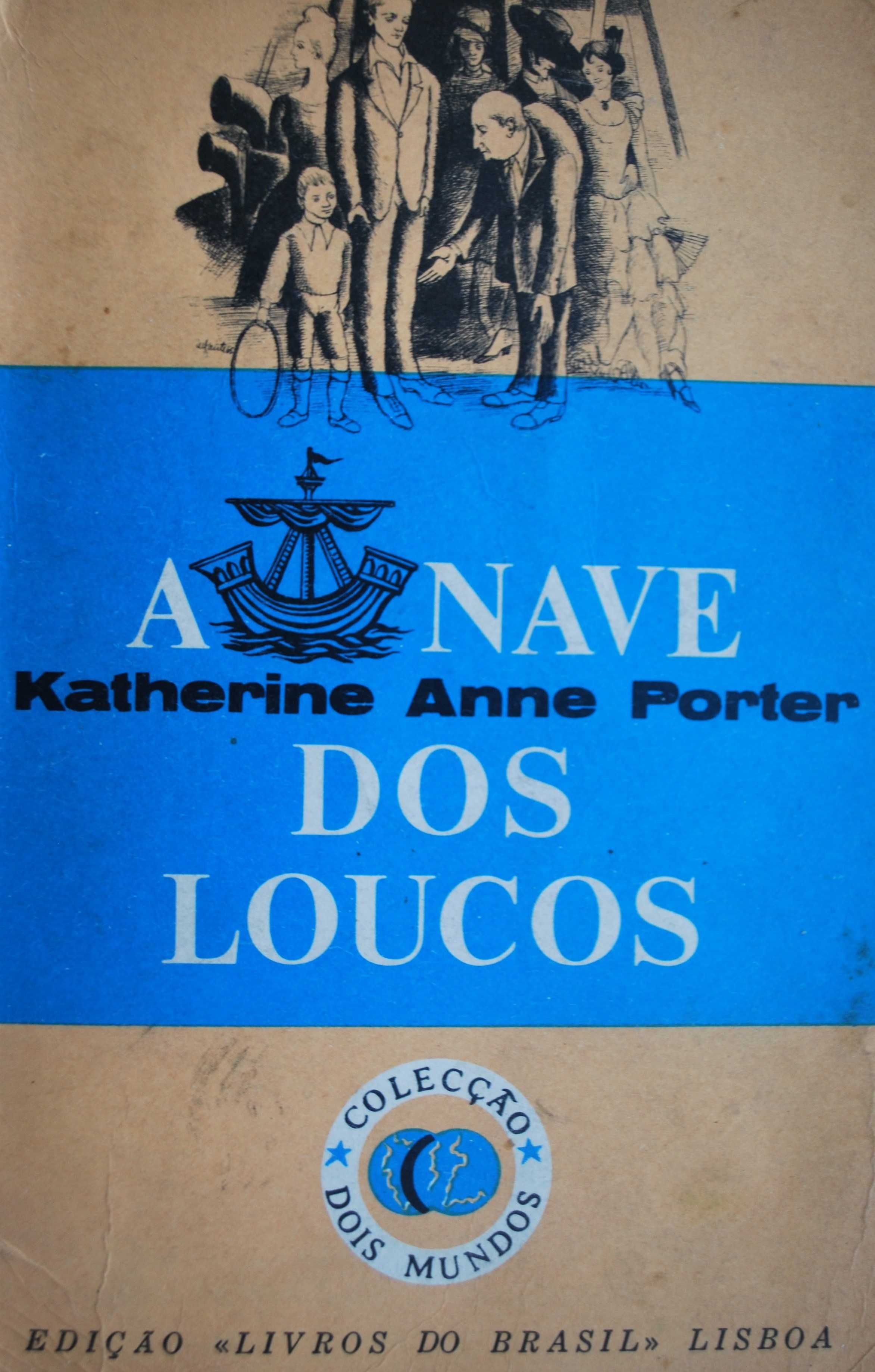 A Nave dos Loucos de Katherine Anne Porter