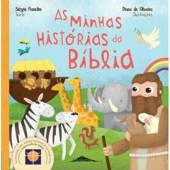 As Minhas Histórias da Bíblia, Sérgio Franclim, Diana de Oliveira