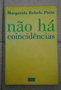 Livro "Não Há Coincidências" de Margarida Rebelo Pinto