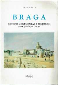 878
Braga : roteiro monumental e histórico 
de Luís Costa.