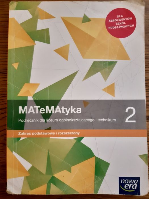 Matematyka 2 zakres podstawowy i rozszerzony nowa era
