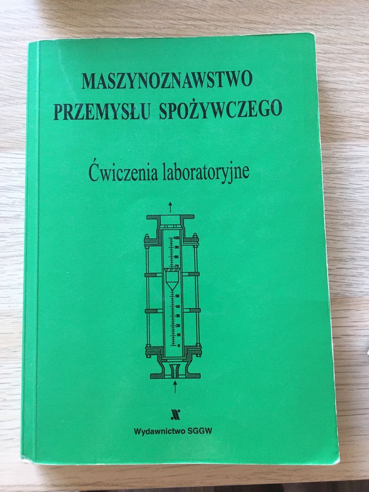 Maszynoznawstwo przemysłu spożywczego - ćwiczenia laboratoryjne