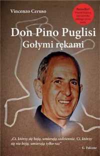 Don Pino Puglisi. Gołymi rękami. - Vincenzo Ceruso