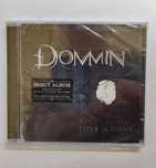 Dommin : Love Is Gone płyta CD Folia nowa oryginał