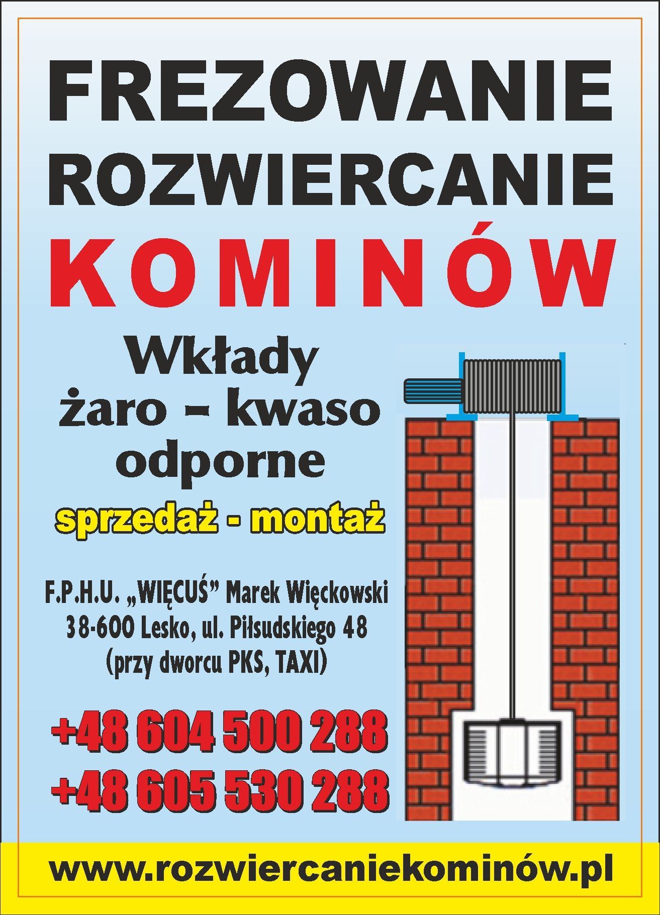 Frezowanie , rozwiercanie kominów Lesko ,Sanok ,Brzozów ,Podkarpacie