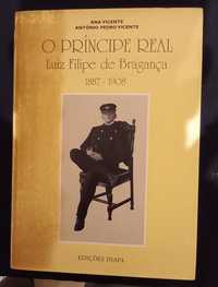 Livro "O Principe Real" Luiz Filipe de Bragança. PORTES GRÁTIS.