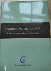 Dowody ontologiczne, red. Stanisław Wszołek