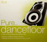 Pure... Dancefloor (4xCD, 2013)