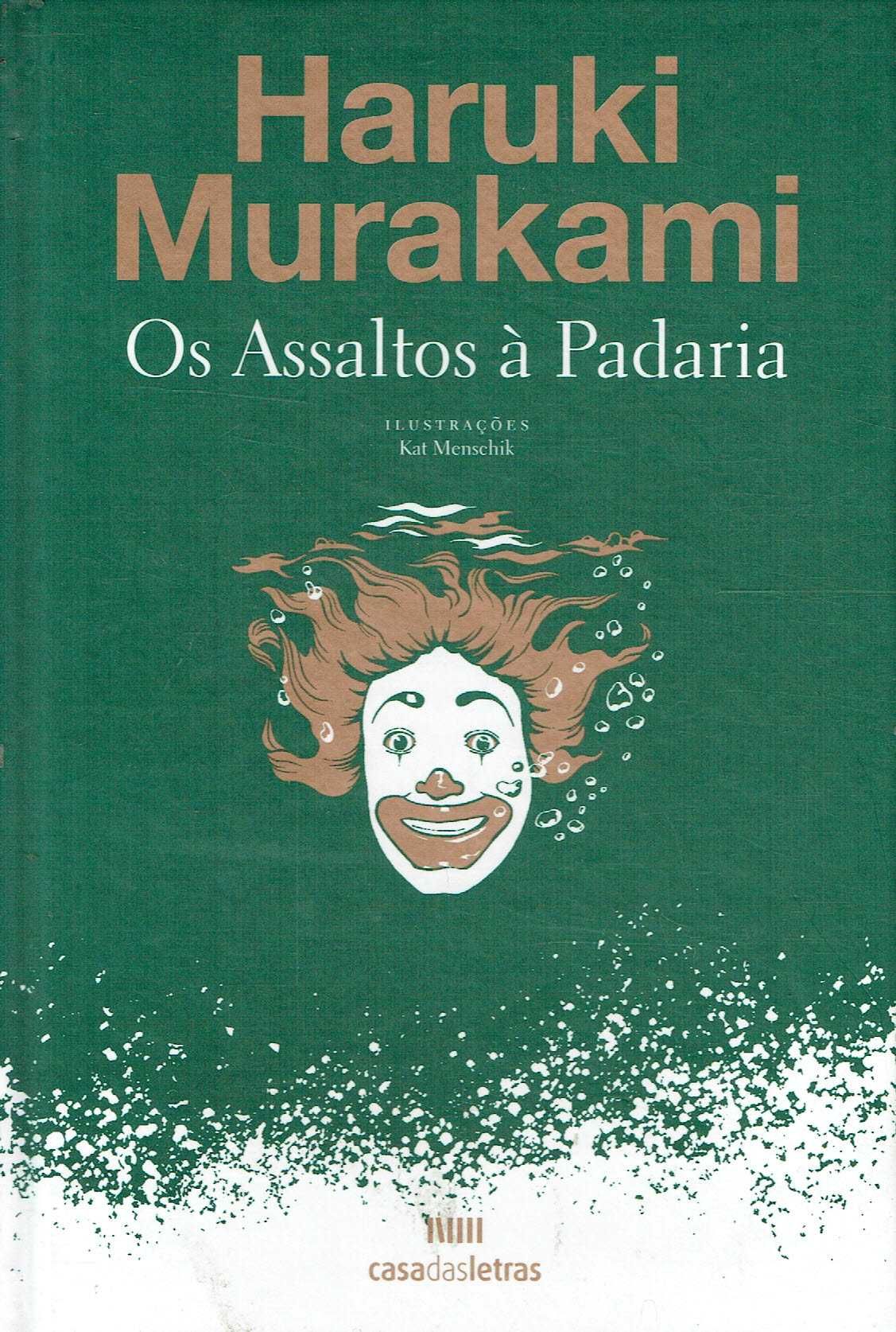 13525

Os Assaltos à Padaria
de Haruki Murakami