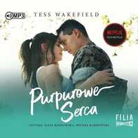 Purpurowe Serca Audiobook, Tess Wakefield