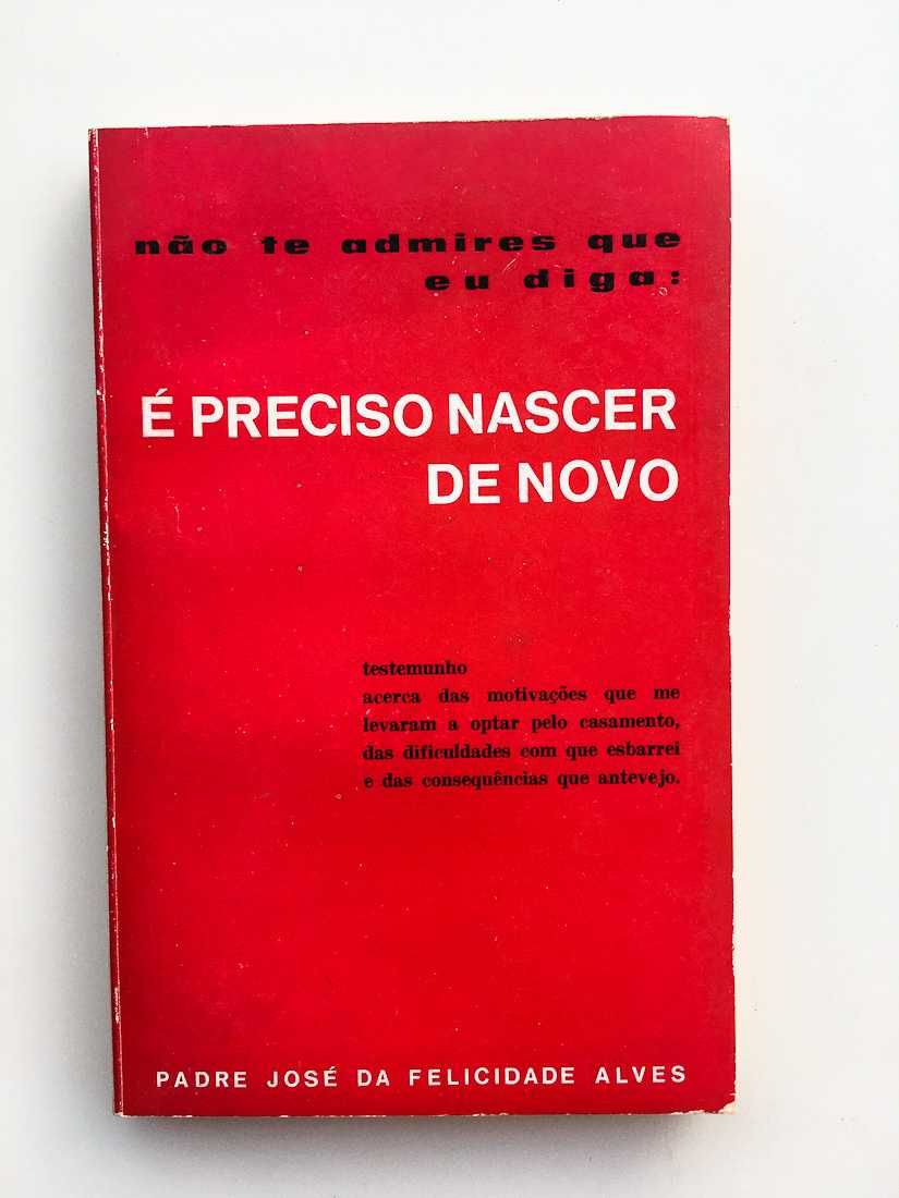 É Preciso Nascer de Novo