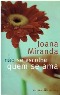 9317 Não Se Escolhe Quem Se Ama de Joana Miranda