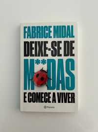 (Livro de Auto-Ajuda) "Deixe-se de M**das e Comece a Viver"