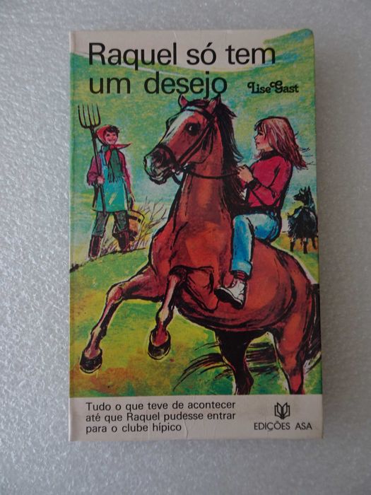 Livro - Lise Gast - Raquel só tem um desejo