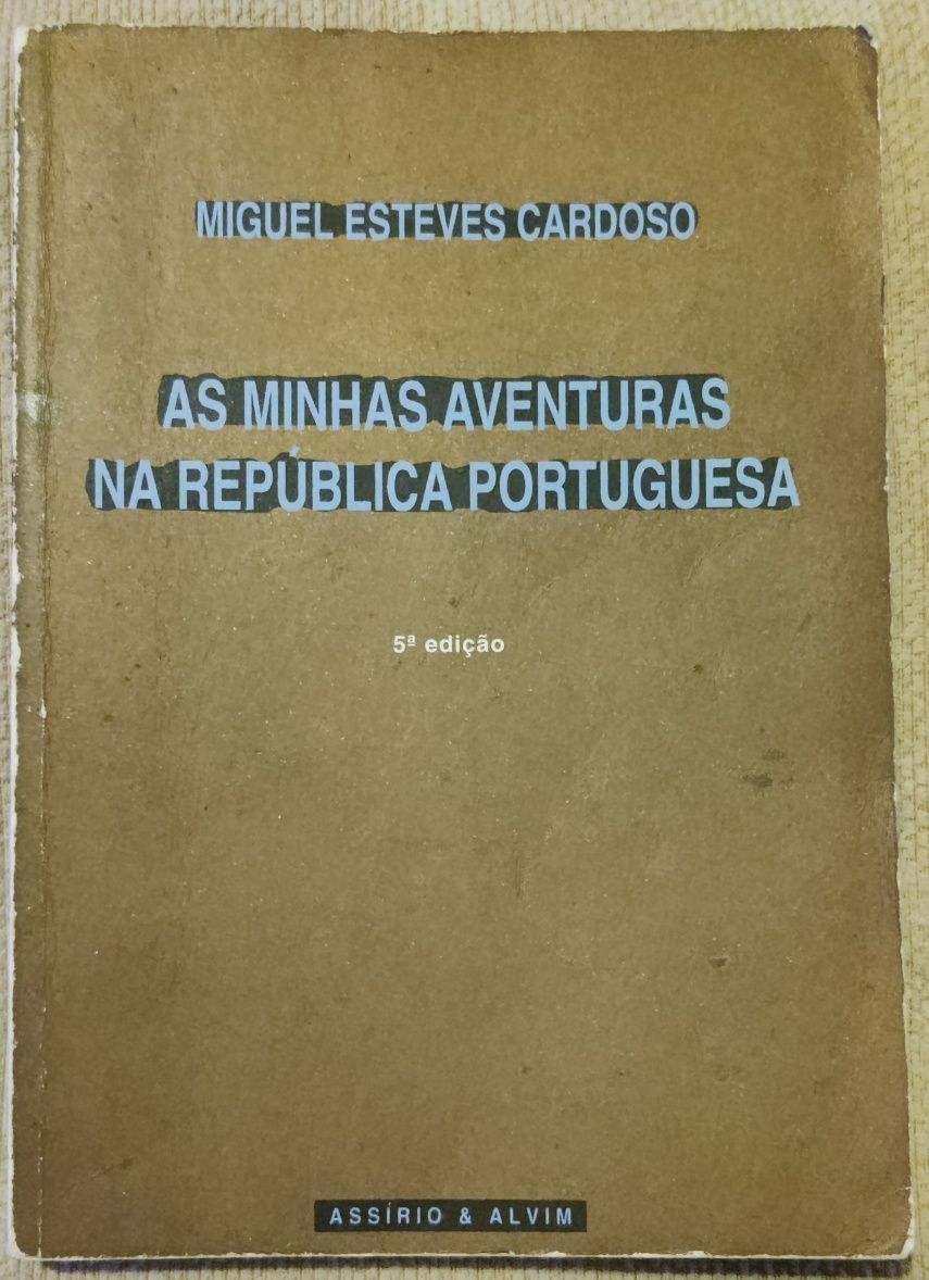 As Minhas Aventuras na República Portuguesa