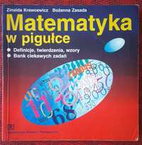 Matematyka w pigułce Zinaida Krawcewicz Bożenna Zasada