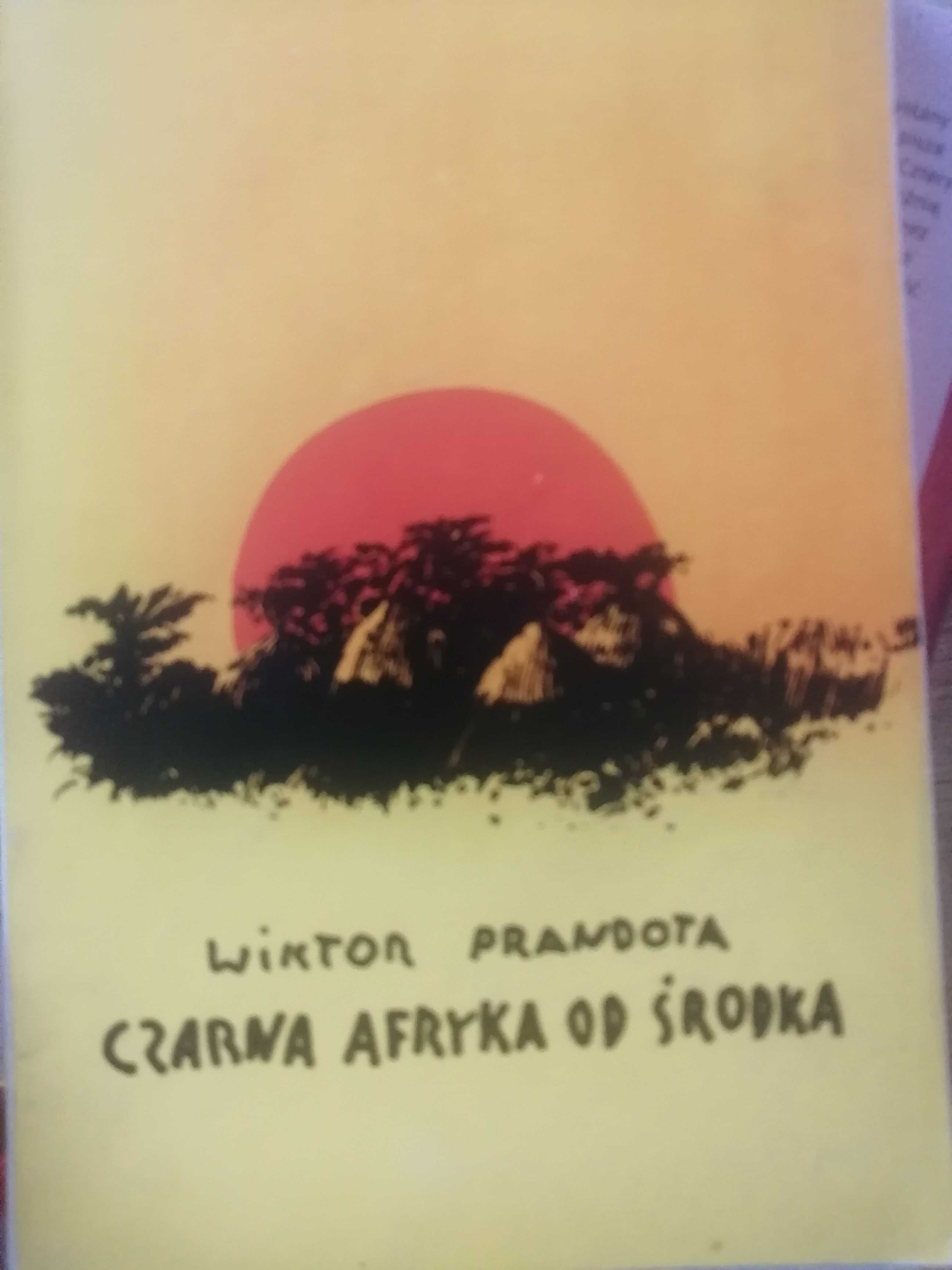 Wiktor Prandota "czarna Afryka od środka"