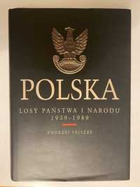 Polska losy państwa i narodu - Andrzej Friszke