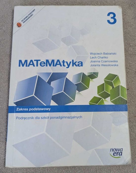 Matematyka 3. Podręcznik. Szkoły ponadgimnazjalne. Zakres podstawowy