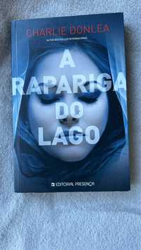 A rapariga do lago - Charlie Donlea