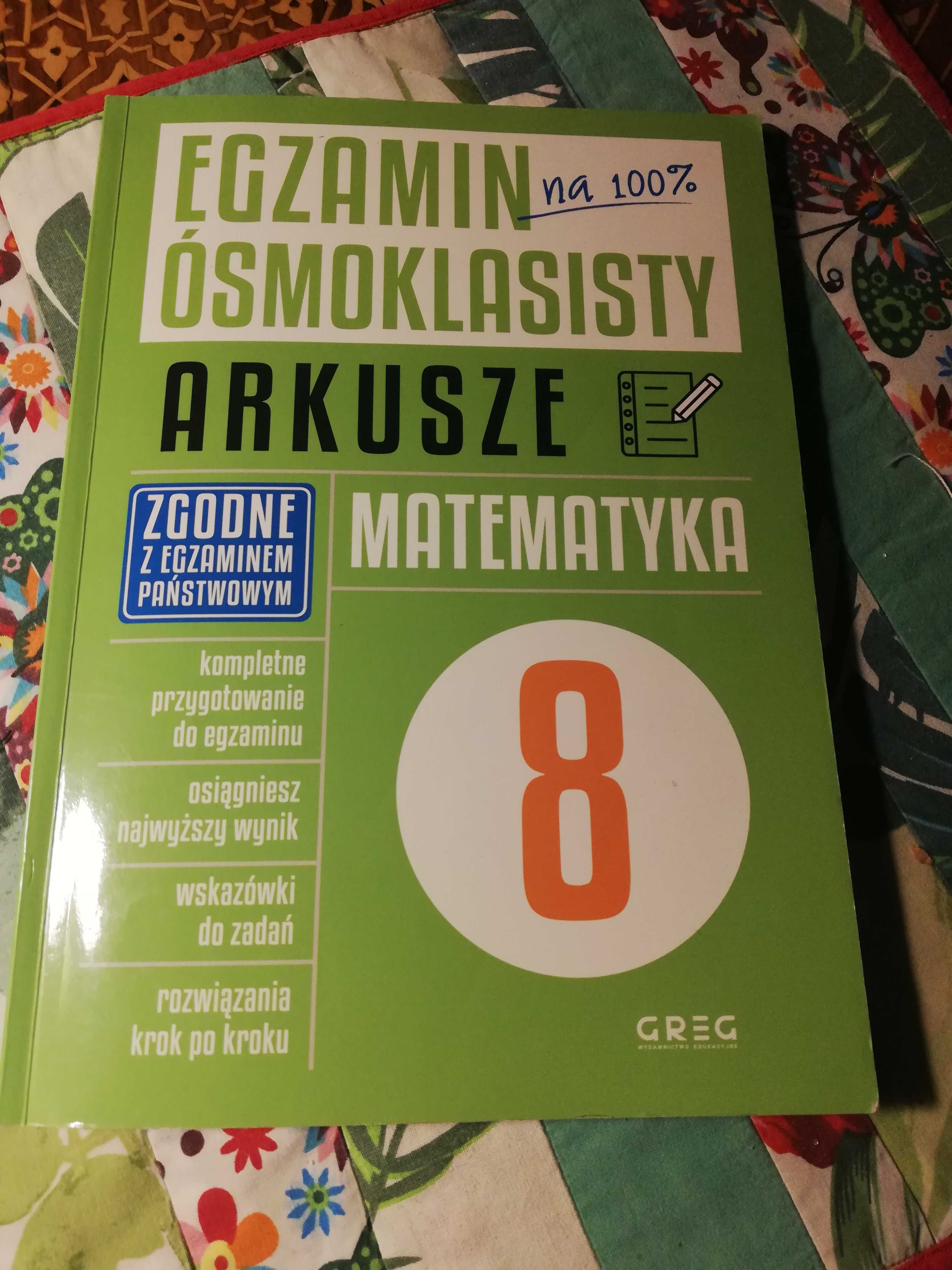 Egzamin ósmoklasisty na 100% Arkusze matematyka Greg