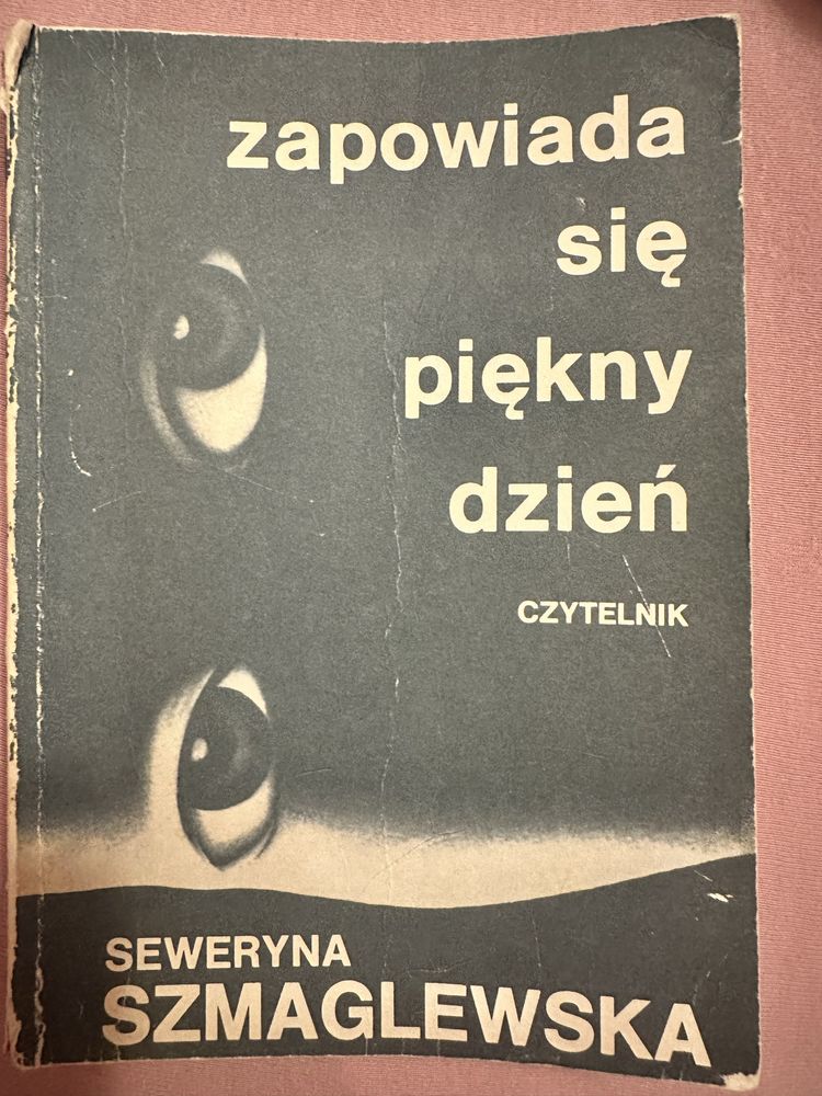 Zapowiada się piękny dzień. Seweryna Szmaglewska