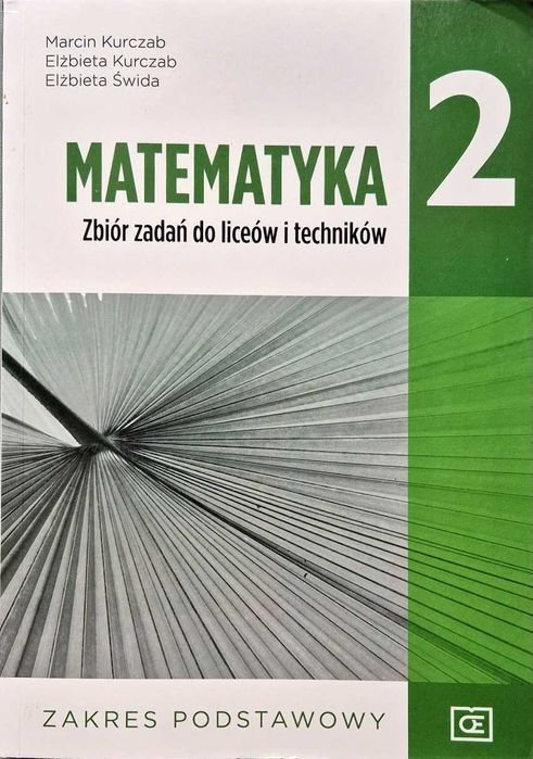 Zbiór zadań Matematyka 2, zakr. podstawowy OE, stan idealny