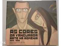 As cores da vanguarda - arte na roménia