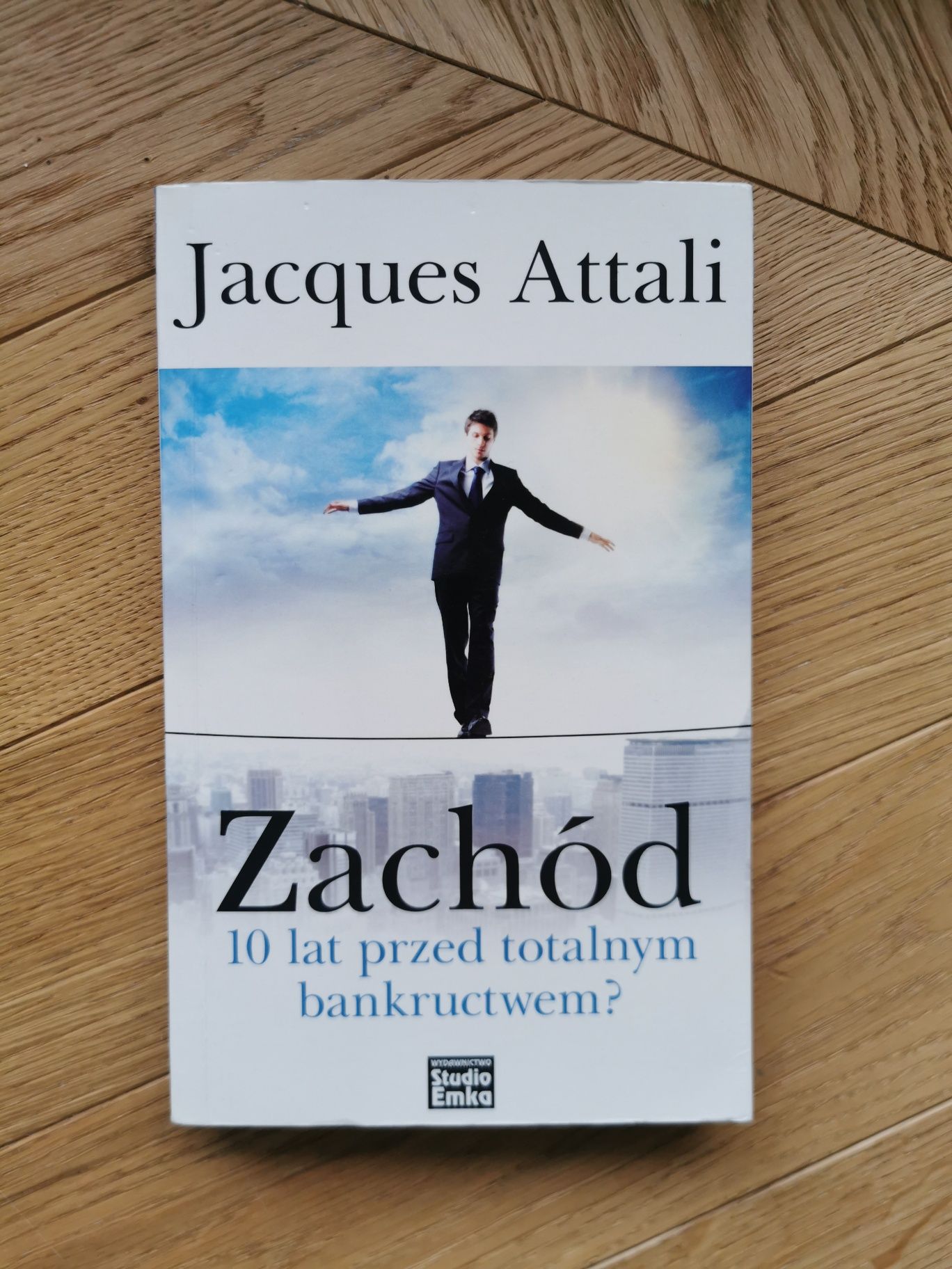 Zachód 10 lat przed totalnym bankructwem? - Attali