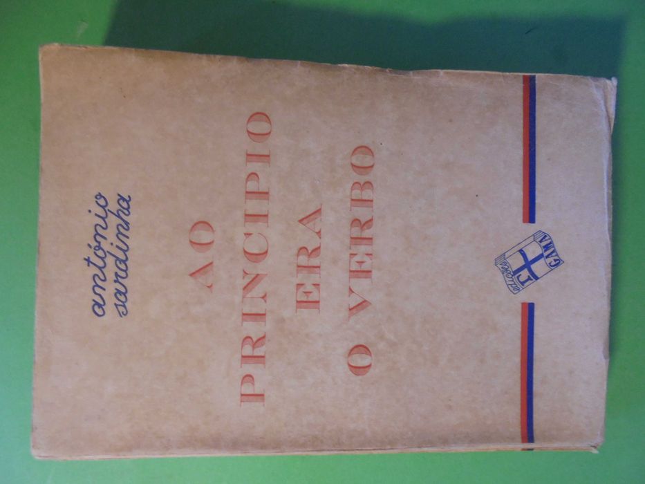 Sardinha (António);Ao Principio era o Verbo