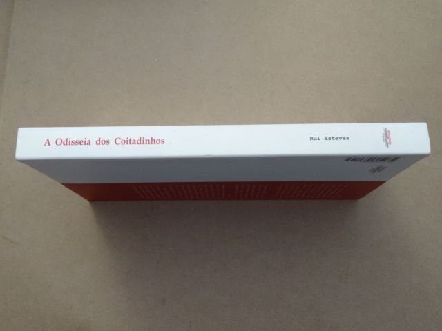 A Odisseia dos Coitadinhos de Rui Esteves