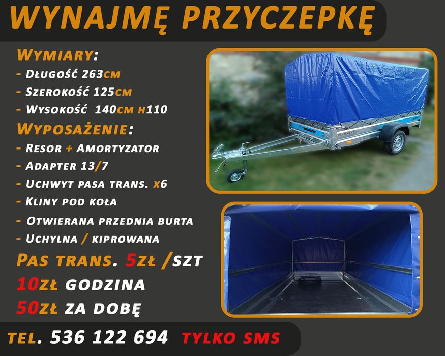 Wynajmę przyczepkę samochodową 263x125 resor+amortyzator wynajem