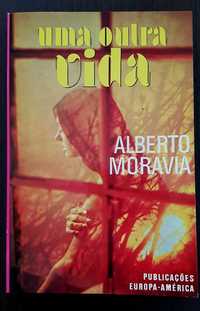 Alberto Moravia - Uma Outra Vida