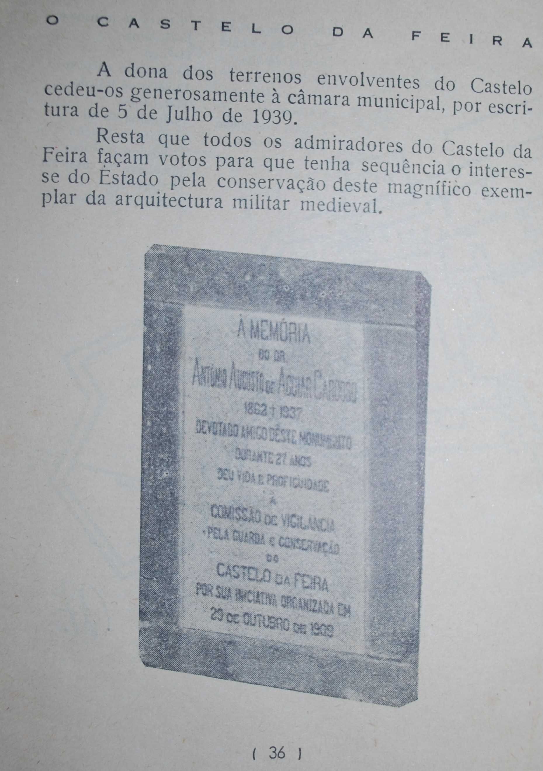 Castelo da Feira (Onde Nasceu Portugal) 2ª Edição Ano 1950