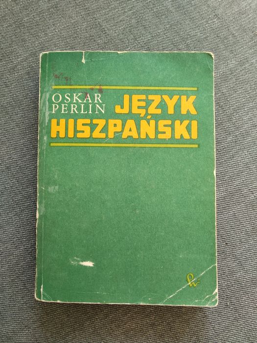 Oskar Perlin Język hiszpański Podręcznik