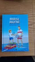 Książka Fredzio jakotaki dla fanów tenisa i nie tylko