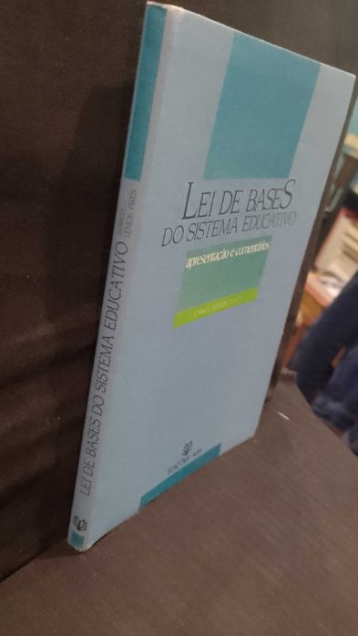 Lei de Bases do Sistema Educativo - Eurico Lemos Pires