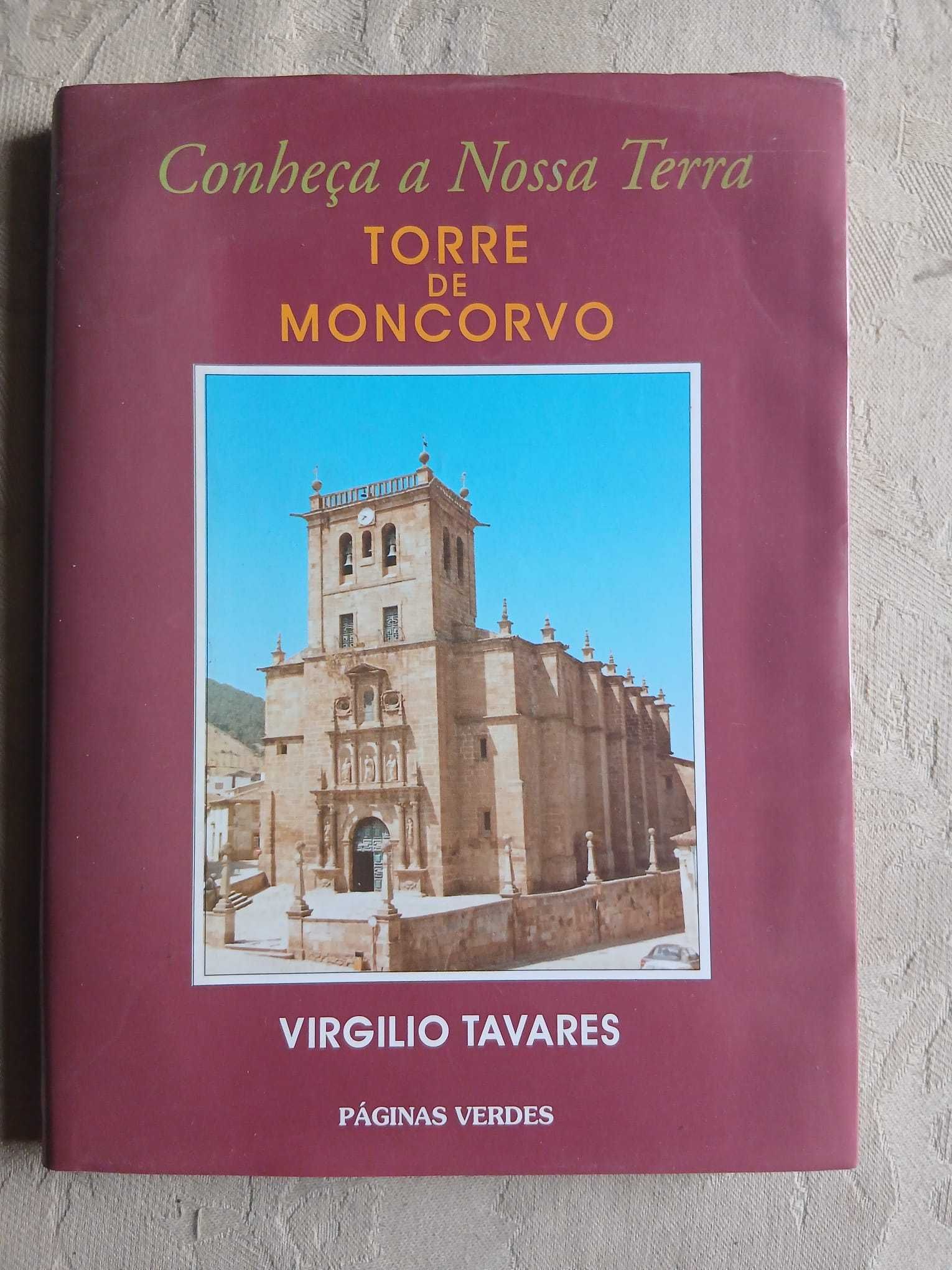 Virgílio Tavares, Torre de Moncorvo